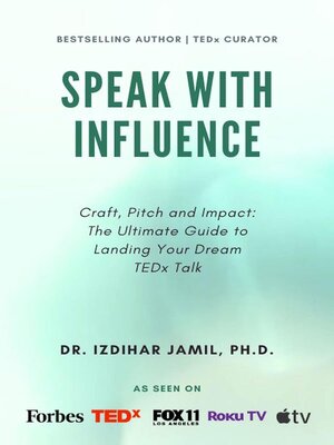 cover image of Speak With Influence. Craft, Pitch and Impact
